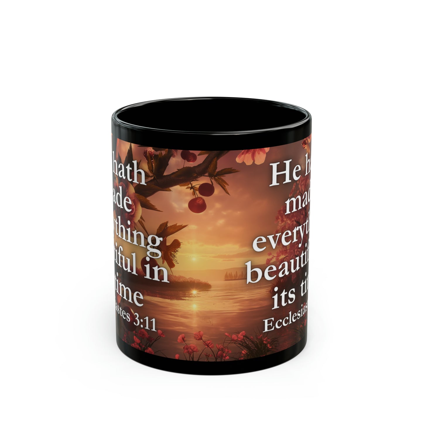 Ecclesiastes 3:11 Timeless Beauty Bible Verse Mug, 11oz/15oz