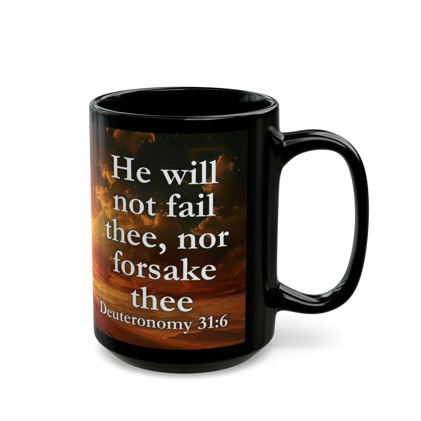 Deuteronomy 31:6 Divine Assurance Mug, 11oz/15oz