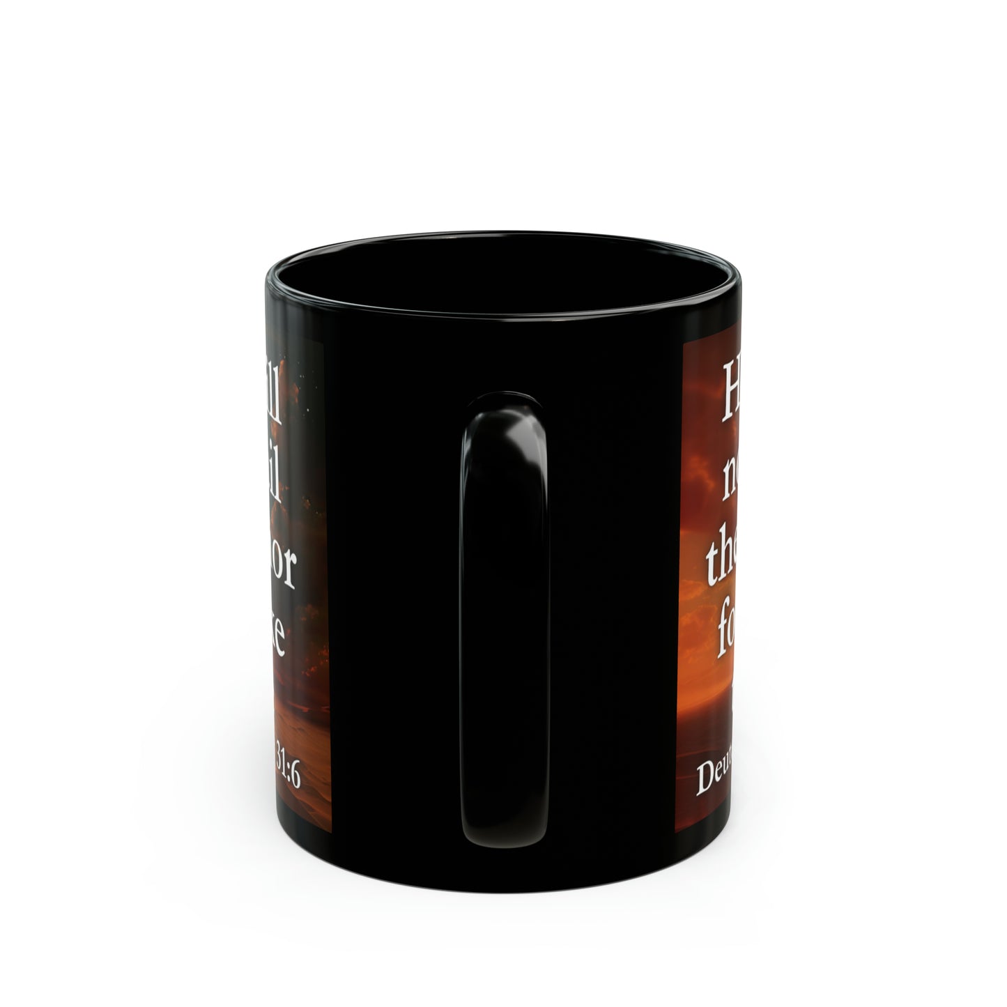 Deuteronomy 31:6 Divine Assurance Mug, 11oz/15oz