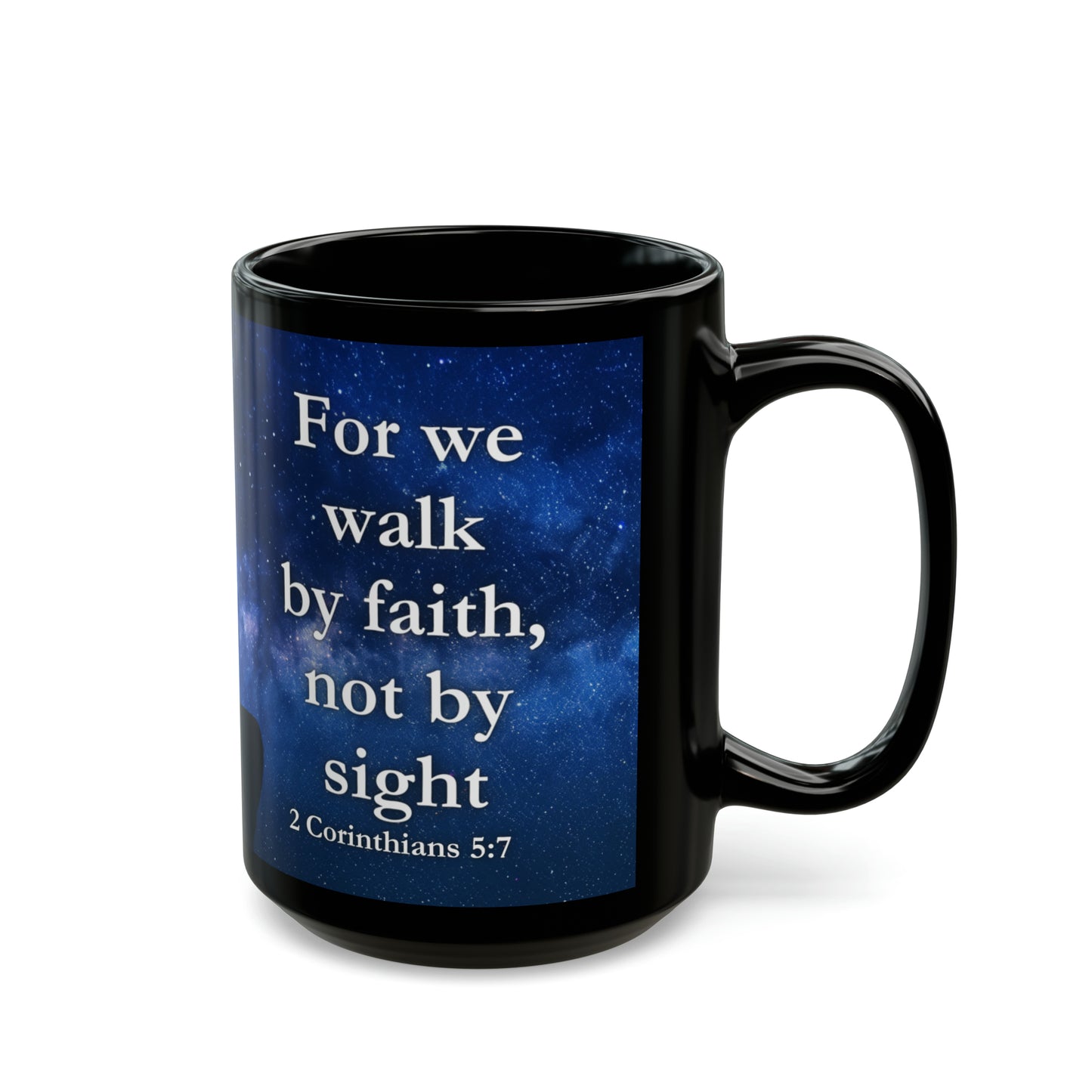 "Walk by Faith" Inspirational Mug, 11oz/15oz